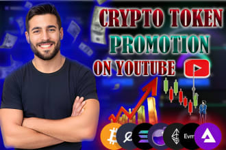 promote your crypto token, coin or exchange on my youtube channel