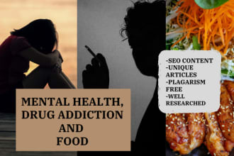 write mental health, psychology drug addiction, food articles, and blogs