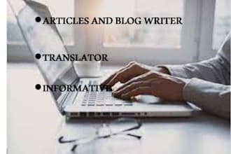 can write blogs or an articles and can translate for you