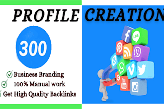 do 300 dofollow profiles setup or profile creations backlinks