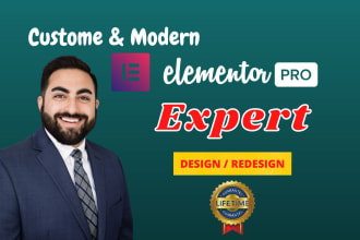 be your elementor website design by wordpress elementor with elementor expert
