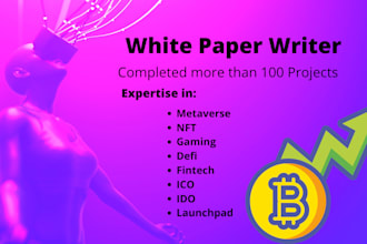 do white paper writing and designing for crypto and  gaming