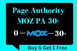 increase ur website  page authority moz pa 30 plus rapidly