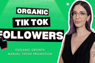 grow your tiktok followers with organic tiktok promotion