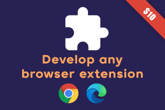 create chrome extension or any browser extension within 48 hours