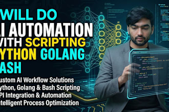 do ai automation with scripting python golang bash