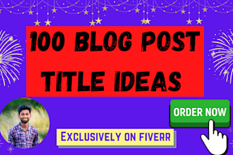 write 100 SEO blog titles ideas