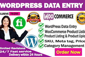 do wordpress data entry and woocommerce product listing