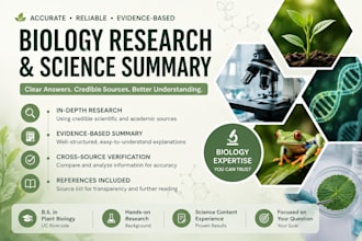 research biology topics and create evidence based summaries