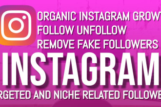 unfollow instagram following fast organic growth remove fake followers