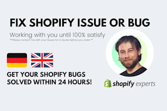 fix bugs in your shopify store, fix shopify error
