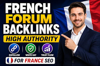 build french forum high authority dofollow trust flow SEO backlinks for france