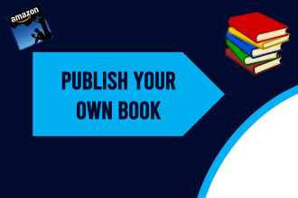 self publish your book on amazon KDP and other top platforms