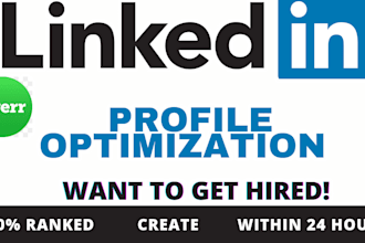 do linkedin profile optimization and create a fully optimize profile