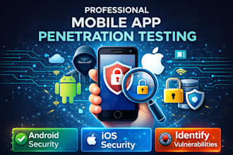 perform android and IOS mobile penetration testing