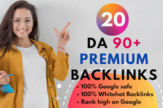 20 high da90 plus whitehat SEO backlinks