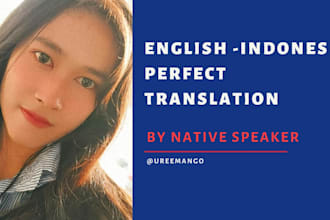 professionally translate a flawless english to bahasa indonesia