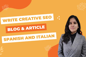 write SEO articles about anything in spanish and italian