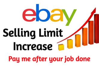 increase ebay selling limits to the max and solve issues