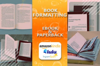 do book formatting for amazon KDP, lulu and ingramspark