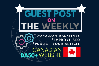 guest post on canadian weekly news digital magazine with 2 dofollow backlinks