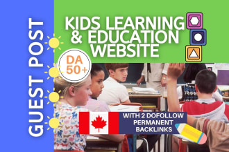 guest post on canadian kids education schools and learning website for parents