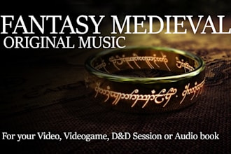 compose fantasy medieval music for you