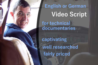 research and write a script for your documentary in english or german