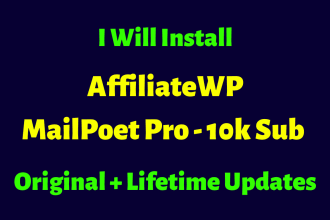 install affiliatewp plugin, mailpoet pro on your wordpress site updatable