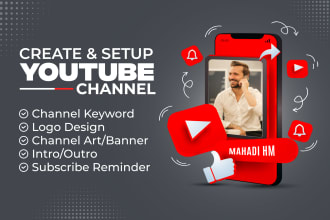 create, setup youtube channel with logo, banner, intro, outro