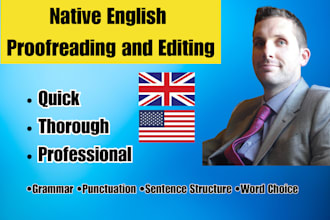 proofread and edit your writing as a native english speaker