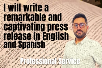 write a remarkable press release in english and spanish