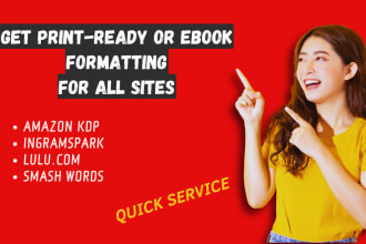 do printready paperback and interior ebook formatting for KDP, lulu