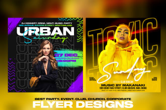 design a concert, nightclub, church, event or party flyer
