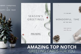 design amazing top notch greeting cards for you