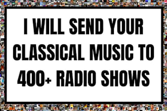 send your music to over 400 classical music radio shows