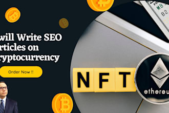write SEO blog articles on cryptocurrency, nft