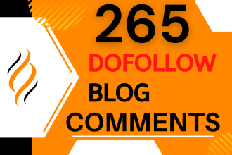 create 265 dofollow blog comments SEO backlinks high quality