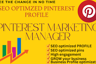 manage pinterest account with SEO optimized pins and boards