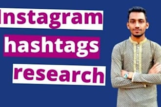 instagram hashtags research to grow your account organically