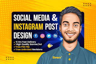 design attractive social media post, facebook ads banner, instagram post 6 hour