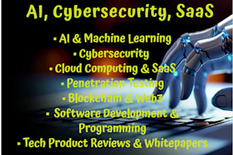 write expert technical and IT content on cybersecurity, ai, and saas