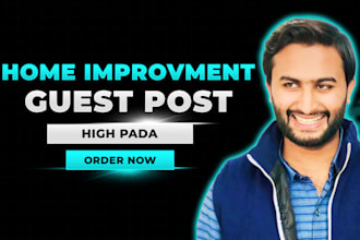 do guest post on high da home improvement websites