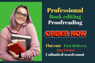 proofread books, proofreading and edit novels, and book editing
