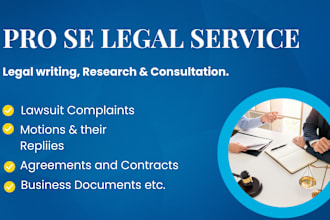 be your lawyer in your pro se case