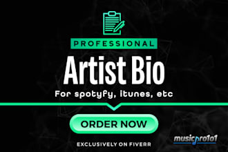 write professional artist bio for spotify, itunes, etc