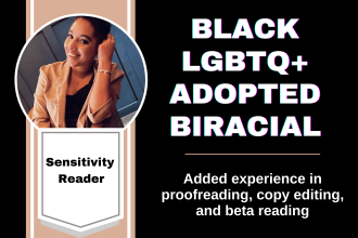 be your black, lgbtq, adopted, sensitivity reader
