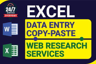 do fastest data entry, copy paste, web research, microsoft excel