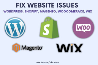 fix your wordpress, magento, shopify, woocomerace, wix bugs