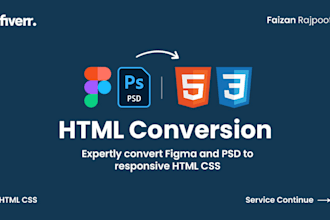 expertly convert figma and PSD to responsive HTML CSS